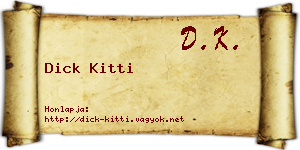 Dick Kitti névjegykártya